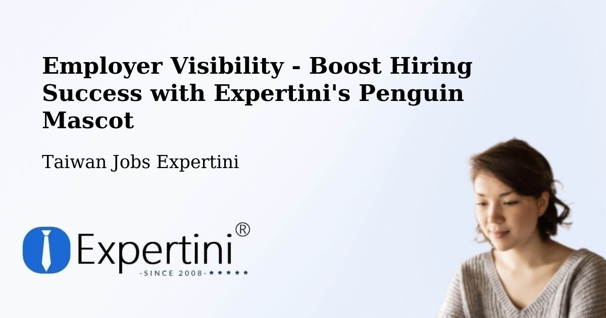 CV and Resume Visibility Optimization – Nantou - Taiwan Jobs Expertini